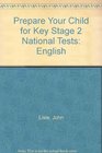 Prepare Your Child for Key Stage 2 National Tests