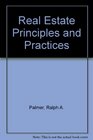 Real Estate Principles and Practices Principles and Practices
