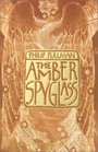 The Amber Spyglass (His Dark Materials, Book 3)