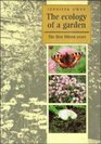 The Ecology of a Garden The First Fifteen Years