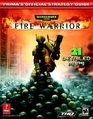 Warhammer 40000 Fire Warrior  Prima's Official Strategy Guide