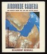 Airborne camera The world from the air and outer space