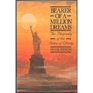 Bearer of a Million Dreams The Complete Story of the Statue of Liberty