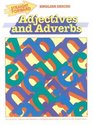 Adjectives  Adverbs