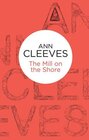 The Mill on the Shore (George and Molly Palmer-Jones, Bk 7)