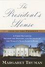 The President's House (Large Print)