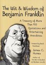 The Wit  Wisdom of Benjamin Franklin