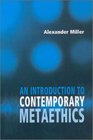 Introduction to Contemporary Metaethics