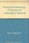 Doing Archaeology A HandsOn Laboratory Manual