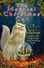 The Magical Christmas Cat: Stroke of Enticement / Christmas Bree / Sweet Dreams / Christmas Heat