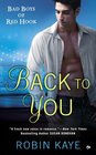Back to You (Bad Boys of Red Hook, Bk 1)