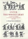 Enter the Whole Army  A Pictorial Study of Shakespearean Staging 15761616