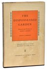 The Dispossessed Garden Pastoral and History in Southern Literature