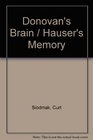 Donovan's Brain/Hauser's Memory/2 Complete Novels in 1  Hauser's Memory