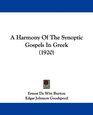A Harmony Of The Synoptic Gospels In Greek