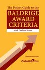The Pocket Guide to the Baldrige Award Criteria  13th Edition