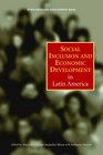 Social Inclusion and Economic Development in Latin America