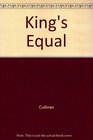 King's Equal