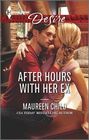 After Hours with Her Ex (Harlequin Desire, No 2362)