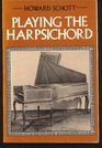 Playing The Harpsichord