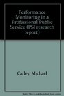 Performance Monitoring in a Professional Public Service
