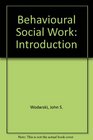 Behavioral Social Work