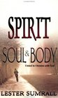 Spirit Soul  Body