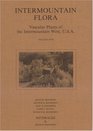 Intermountain Flora Vascular Plants of the Intermountain West USA Vol 5  Asterales