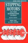 Stepping Motors and Their Microprocessor Controls