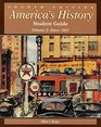 America's History Student Guide Volume 2 Since 1865