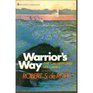 Warrior's Way The Challenging Life Games