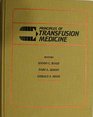 Principles of Transfusion Medicine