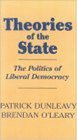 Theories of the State  The Politics of Liberal Democracy