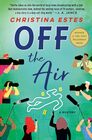 Off the Air: A Mystery