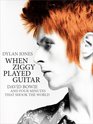 When Ziggy Played Guitar David Bowie and Four Minutes that Shook the World