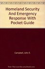 Homeland Security and Emergency Response with Pocket Guide