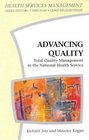 Advancing Quality Total Quality Management in the National Health Service