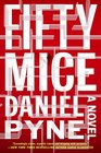 Fifty Mice A Novel