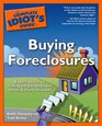 The Complete Idiot's Guide to Buying Foreclosures