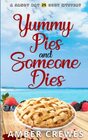 Yummy Pies and Someone Dies