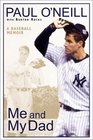 Me and My Dad : A Baseball Memoir