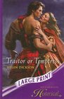 Traitor or Temptress (Mills & Boon Historical Romance)