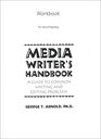 Workbook for Media Writer's Handbook A Guide To Common Writing and Editing Problems