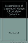 Masterpieces of Modern Art Nelson A Rockefeller Collection
