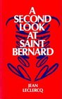 A Second Look at Bernard of Clairvaux