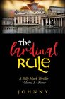 The Cardinal Rule A Billy Mack Thriller
