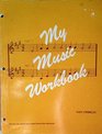 My Music Workbook