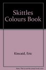 Skittles Colours Book
