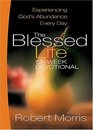 Blessed Life Experiencing God's Abundance Every Day