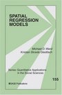Spatial Regression Models (Quantitative Applications in the Social Sciences)